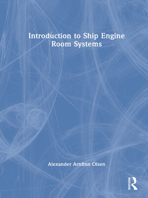 cover image of Introduction to Ship Engine Room Systems